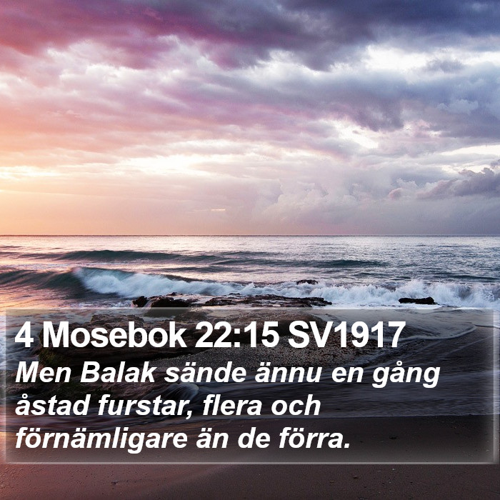 4 Mosebok 22:15 SV1917 Bible Study