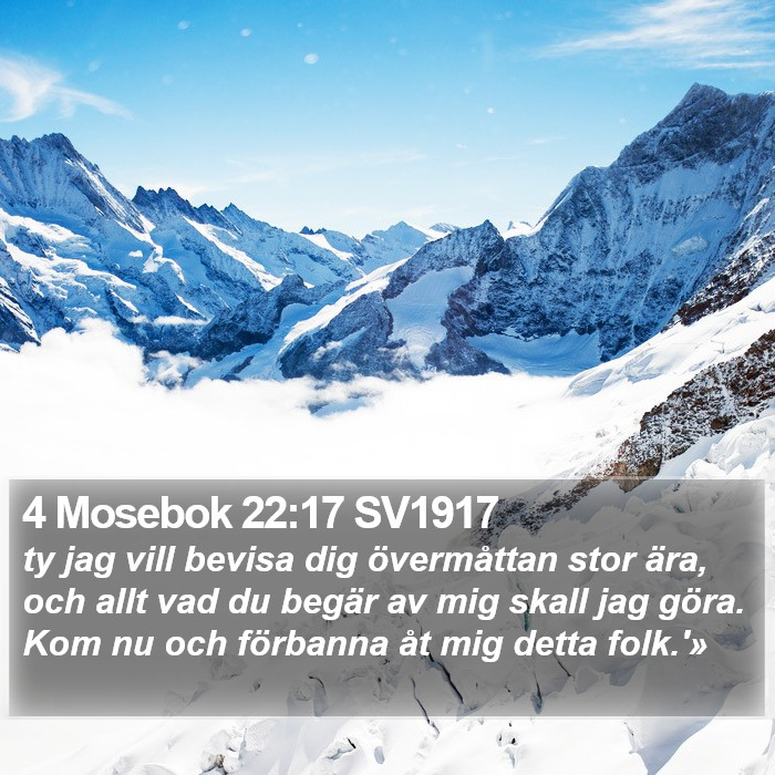 4 Mosebok 22:17 SV1917 Bible Study