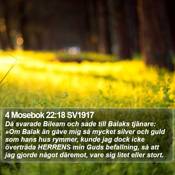 4 Mosebok 22:18 SV1917 Bible Study