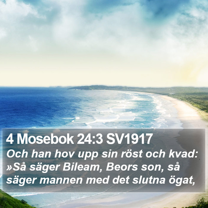 4 Mosebok 24:3 SV1917 Bible Study