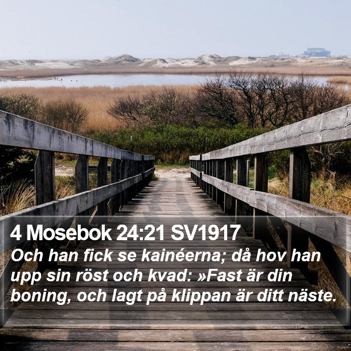 4 Mosebok 24:21 SV1917 Bible Study