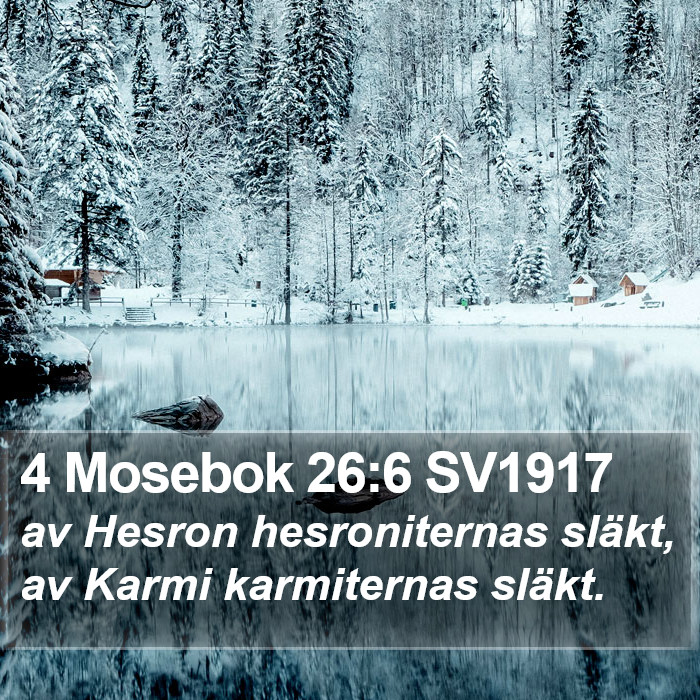 4 Mosebok 26:6 SV1917 Bible Study