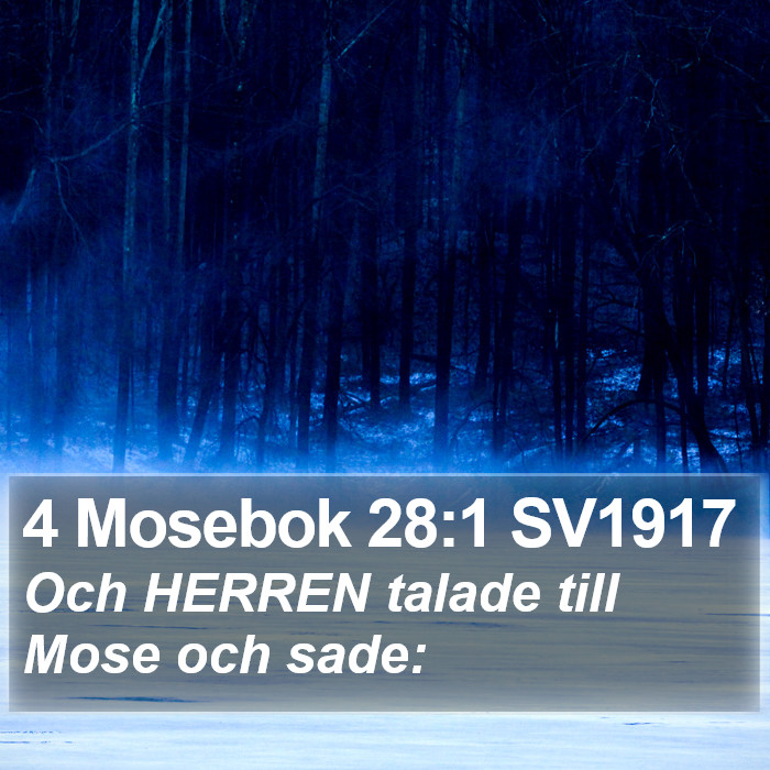 4 Mosebok 28:1 SV1917 Bible Study