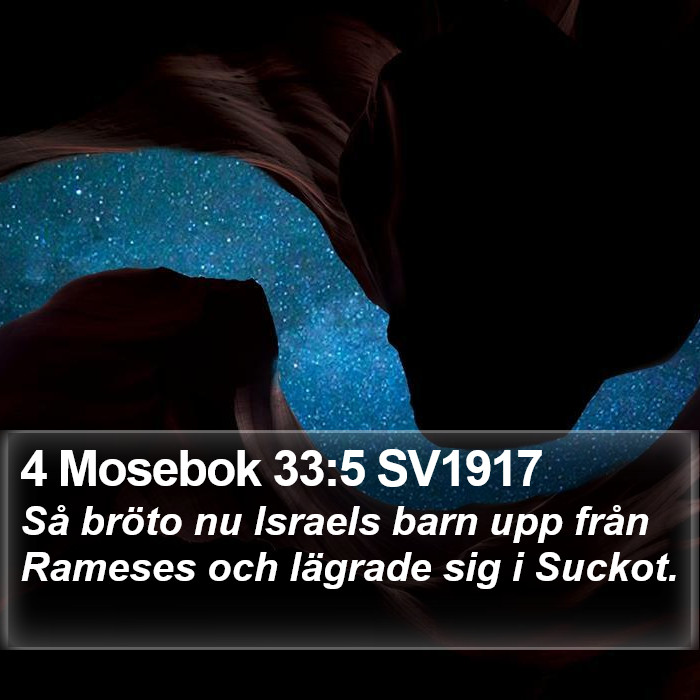 4 Mosebok 33:5 SV1917 Bible Study