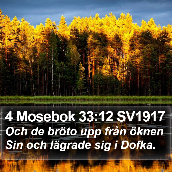 4 Mosebok 33:12 SV1917 Bible Study