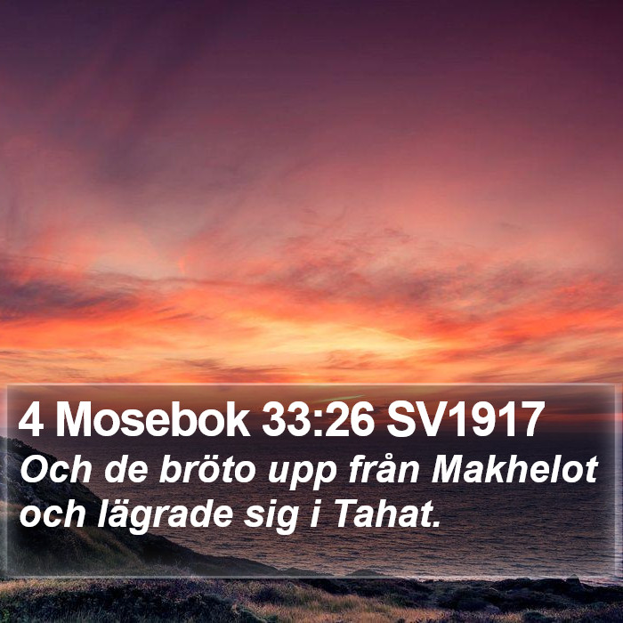 4 Mosebok 33:26 SV1917 Bible Study