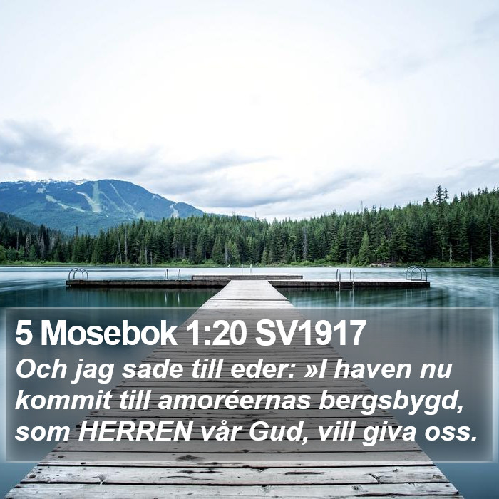 5 Mosebok 1:20 SV1917 Bible Study