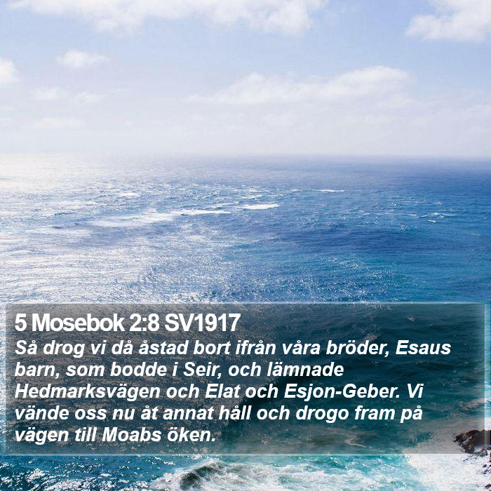 5 Mosebok 2:8 SV1917 Bible Study