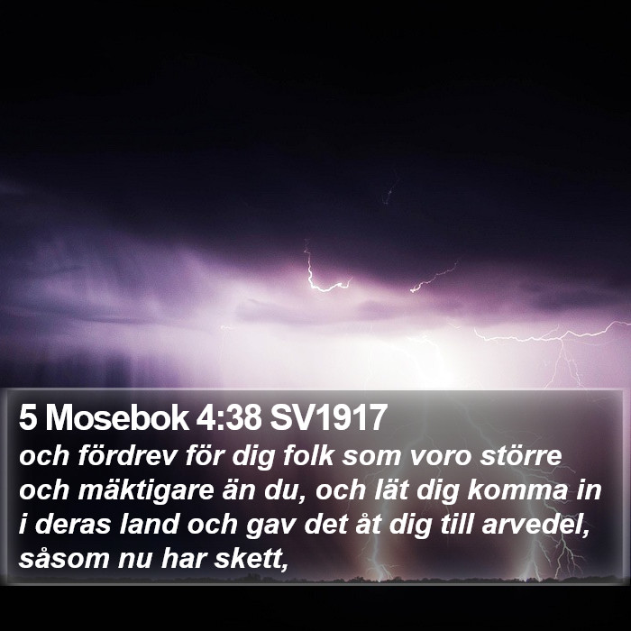 5 Mosebok 4:38 SV1917 Bible Study