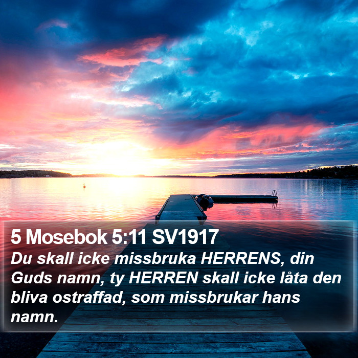 5 Mosebok 5:11 SV1917 Bible Study
