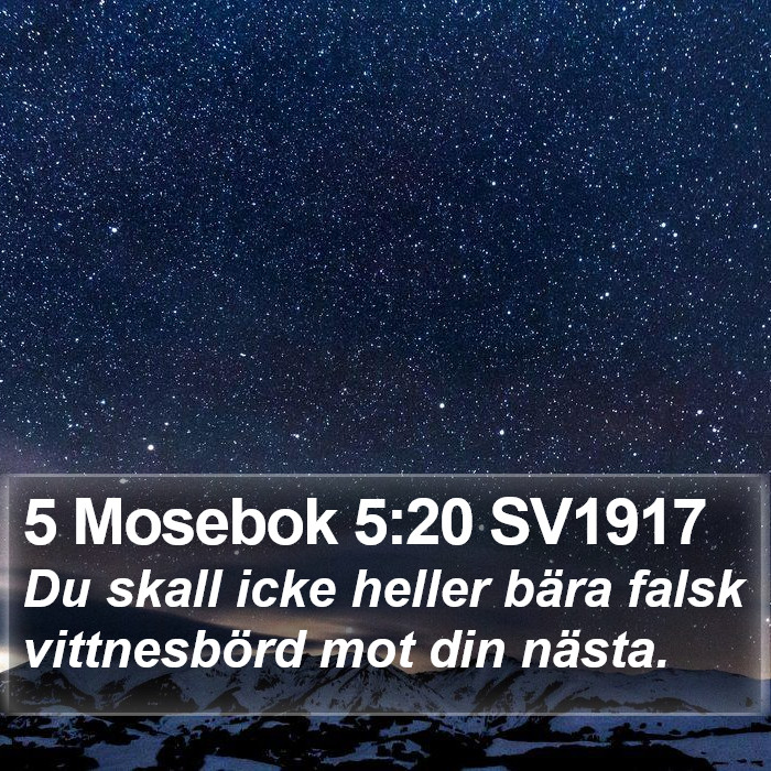 5 Mosebok 5:20 SV1917 Bible Study