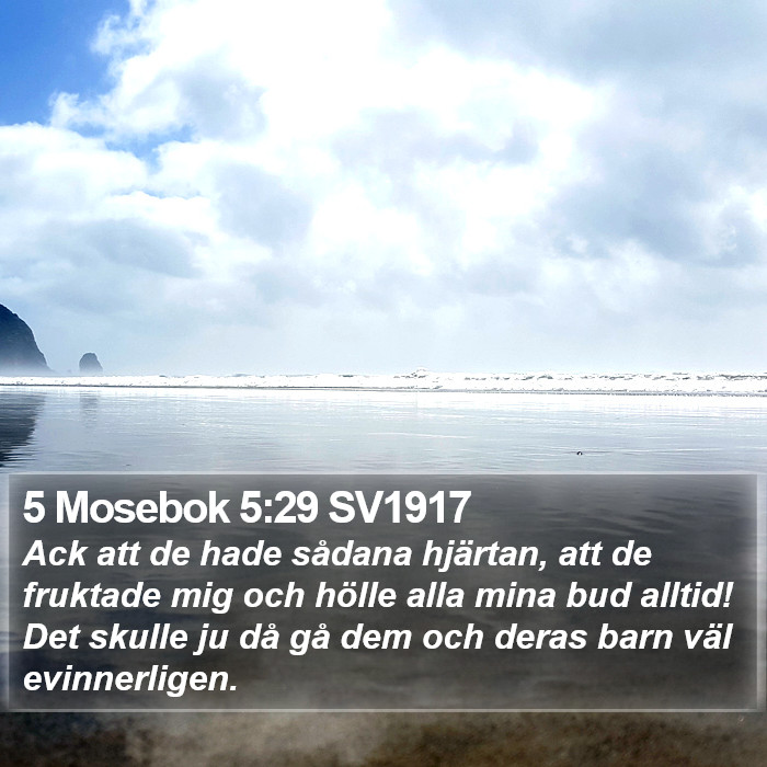 5 Mosebok 5:29 SV1917 Bible Study