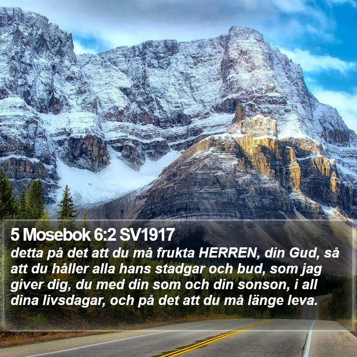 5 Mosebok 6:2 SV1917 Bible Study