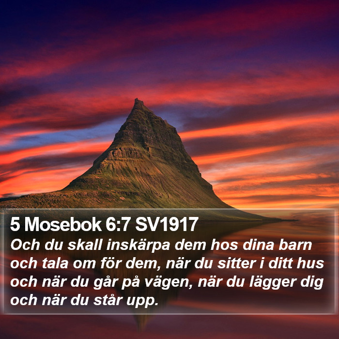 5 Mosebok 6:7 SV1917 Bible Study