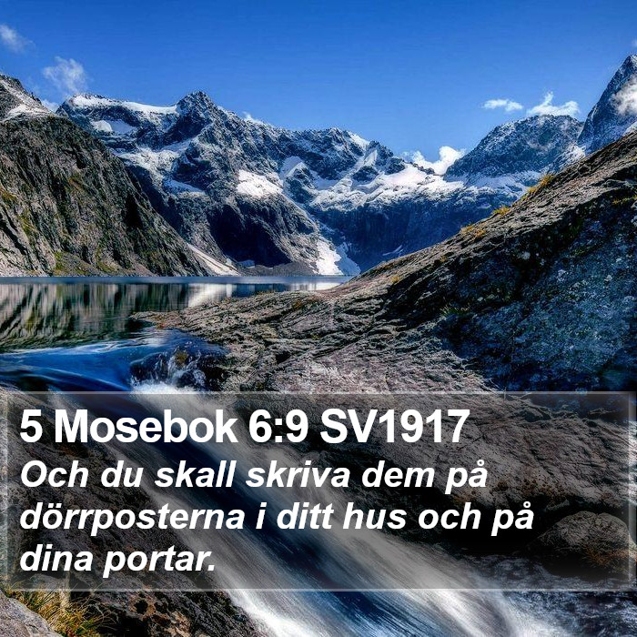 5 Mosebok 6:9 SV1917 Bible Study