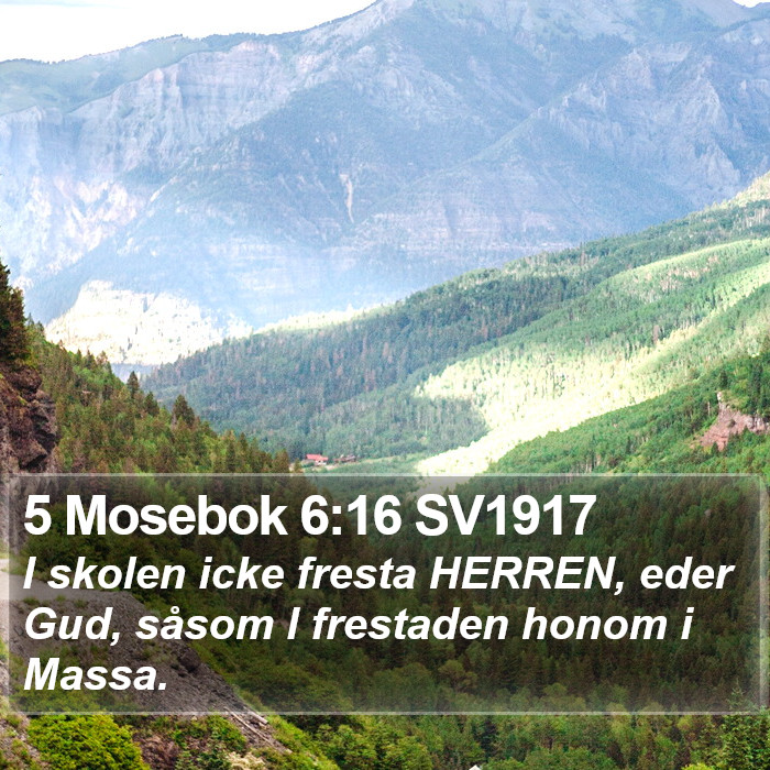 5 Mosebok 6:16 SV1917 Bible Study