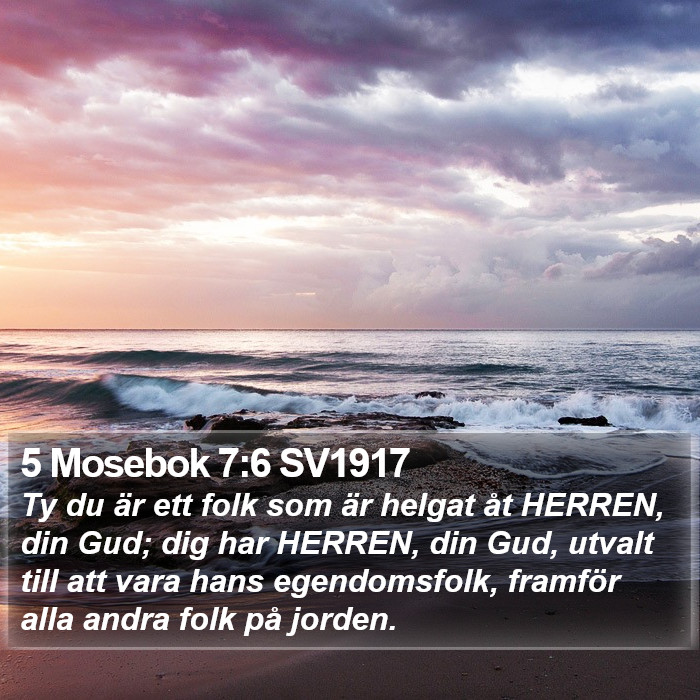 5 Mosebok 7:6 SV1917 Bible Study