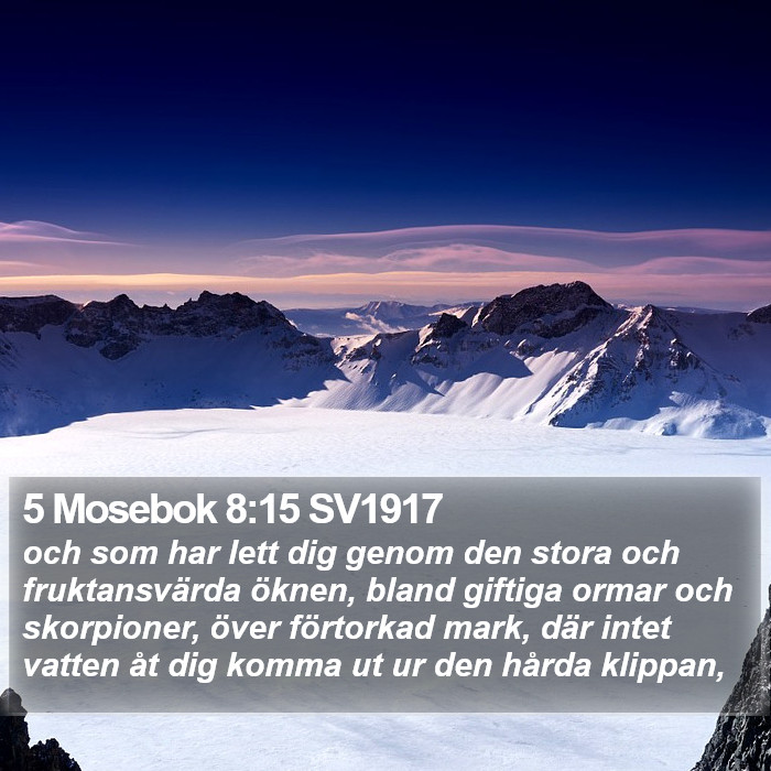 5 Mosebok 8:15 SV1917 Bible Study