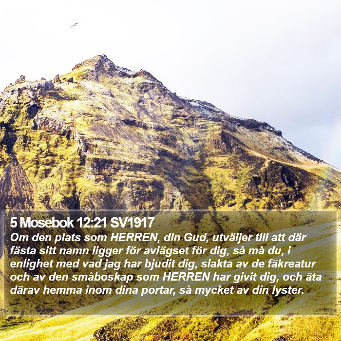 5 Mosebok 12:21 SV1917 Bible Study
