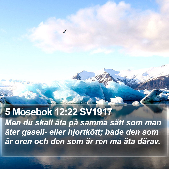 5 Mosebok 12:22 SV1917 Bible Study
