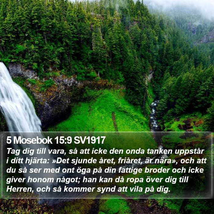 5 Mosebok 15:9 SV1917 Bible Study