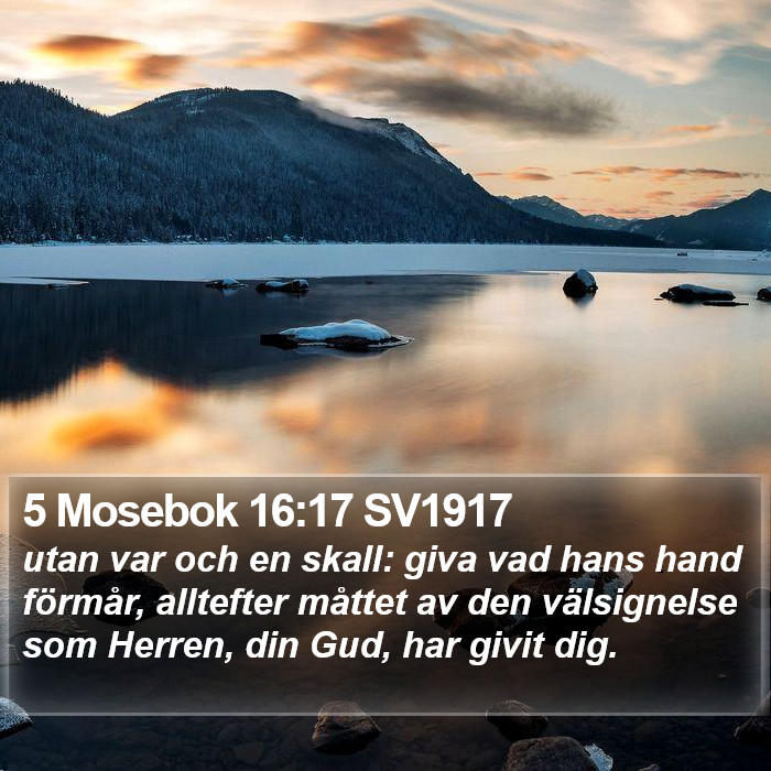 5 Mosebok 16:17 SV1917 Bible Study