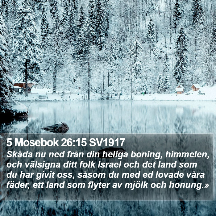 5 Mosebok 26:15 SV1917 Bible Study