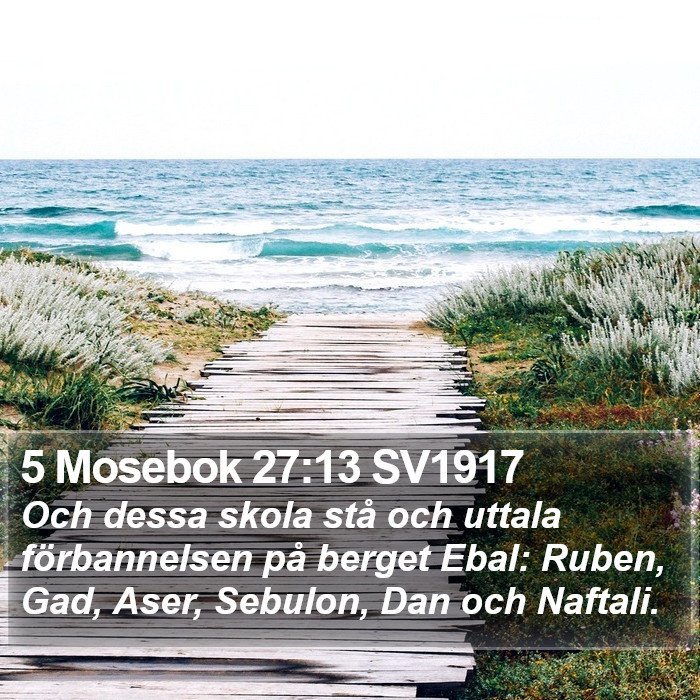 5 Mosebok 27:13 SV1917 Bible Study
