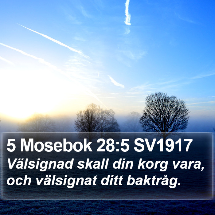 5 Mosebok 28:5 SV1917 Bible Study