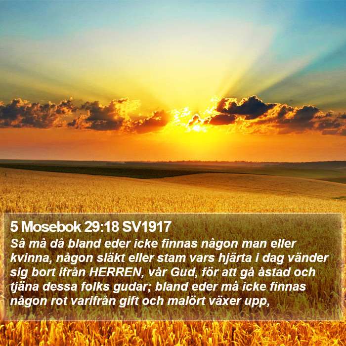 5 Mosebok 29:18 SV1917 Bible Study