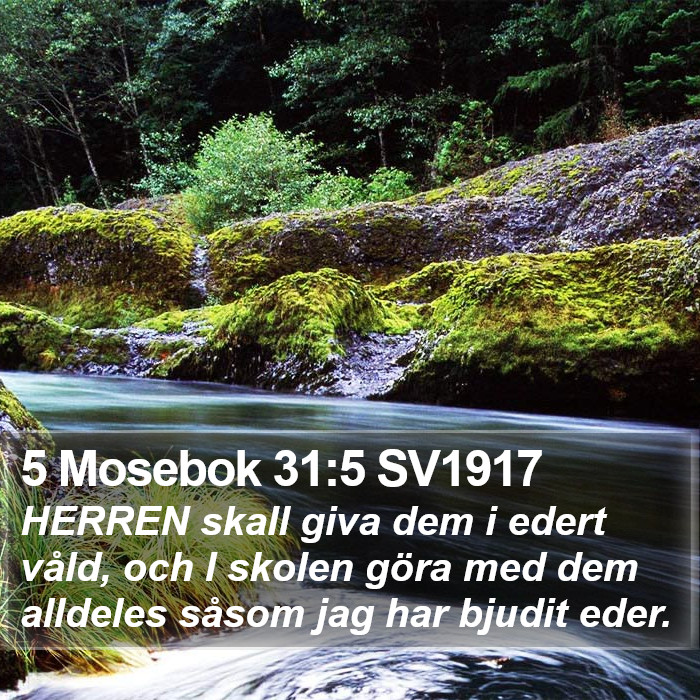 5 Mosebok 31:5 SV1917 Bible Study