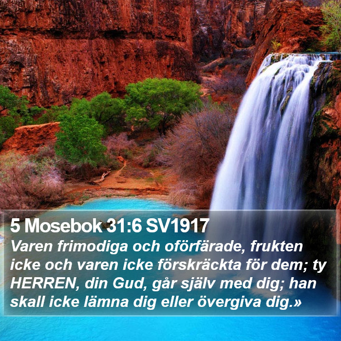 5 Mosebok 31:6 SV1917 Bible Study