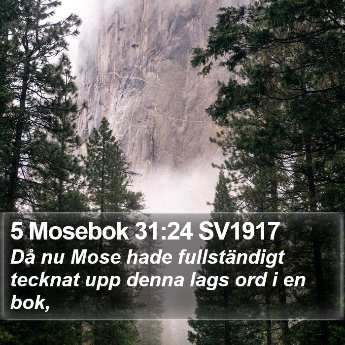 5 Mosebok 31:24 SV1917 Bible Study