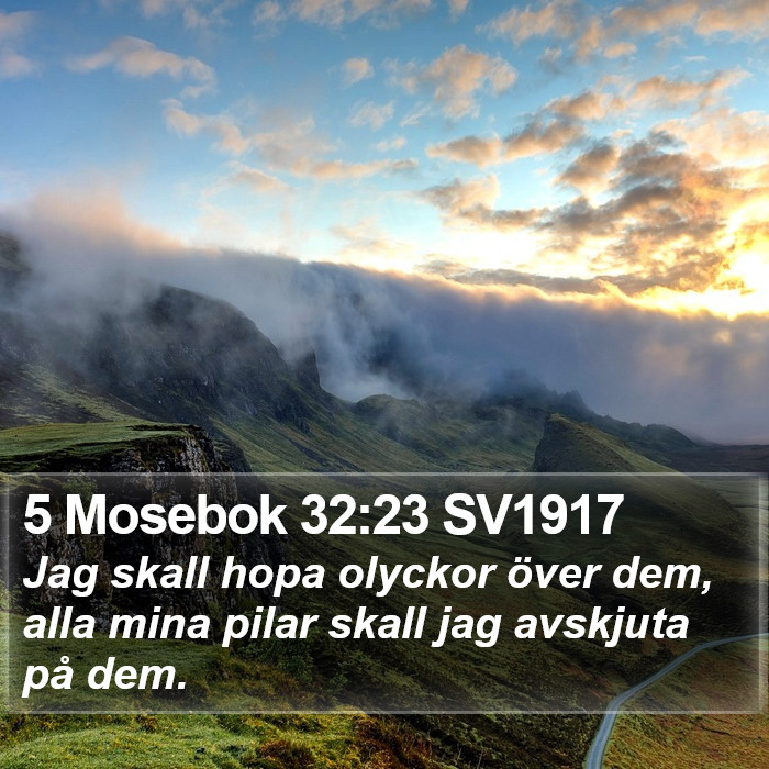 5 Mosebok 32:23 SV1917 Bible Study