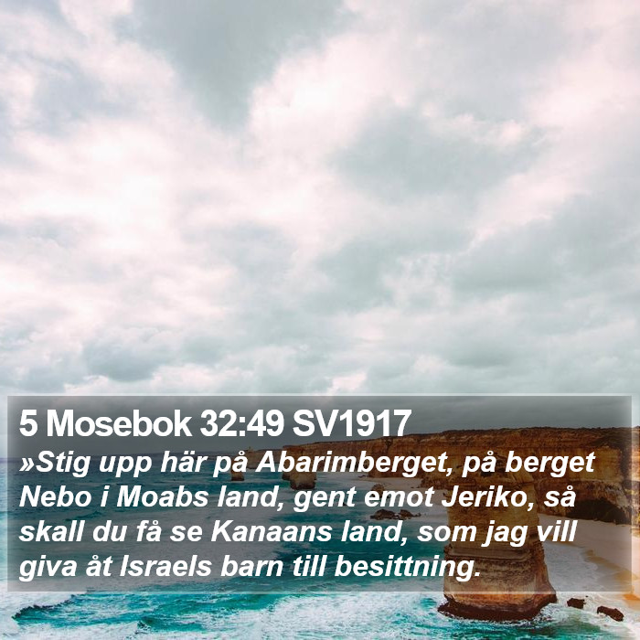 5 Mosebok 32:49 SV1917 Bible Study