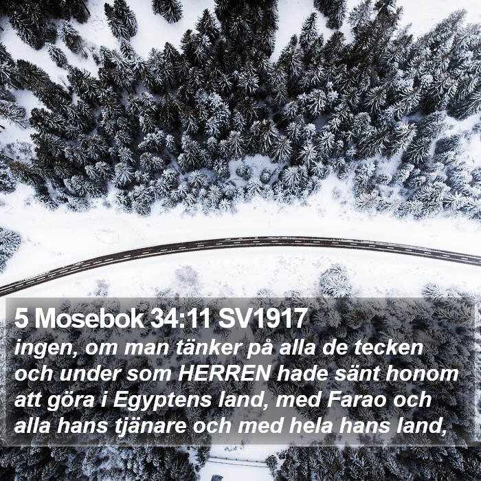 5 Mosebok 34:11 SV1917 Bible Study