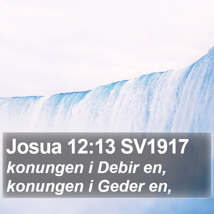 Josua 12:13 SV1917 Bible Study