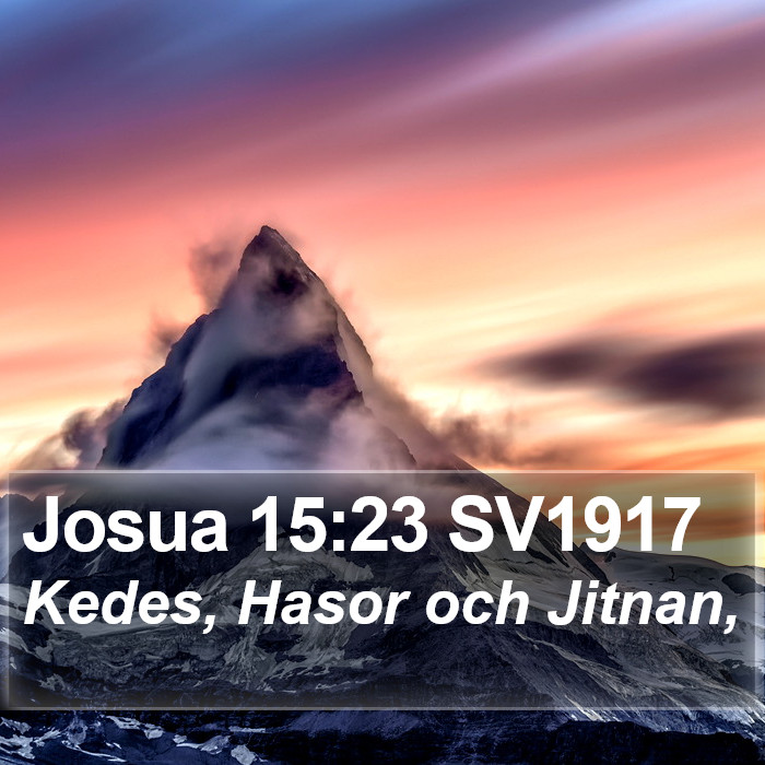 Josua 15:23 SV1917 Bible Study