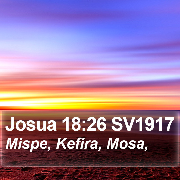 Josua 18:26 SV1917 Bible Study