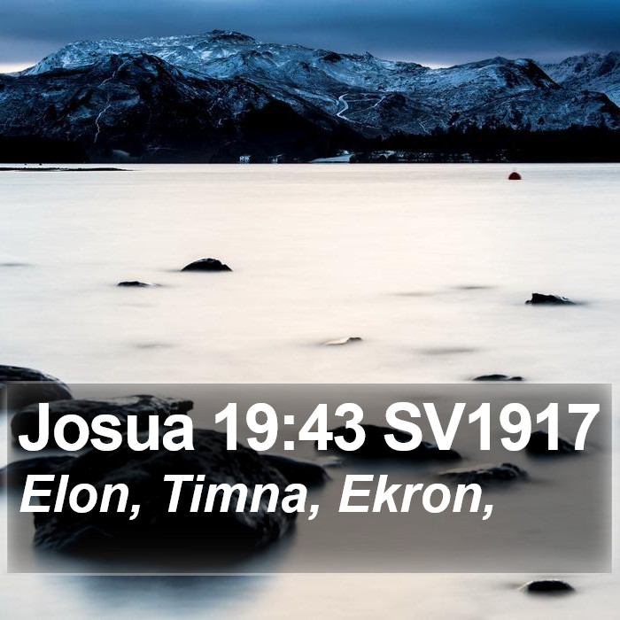Josua 19:43 SV1917 Bible Study