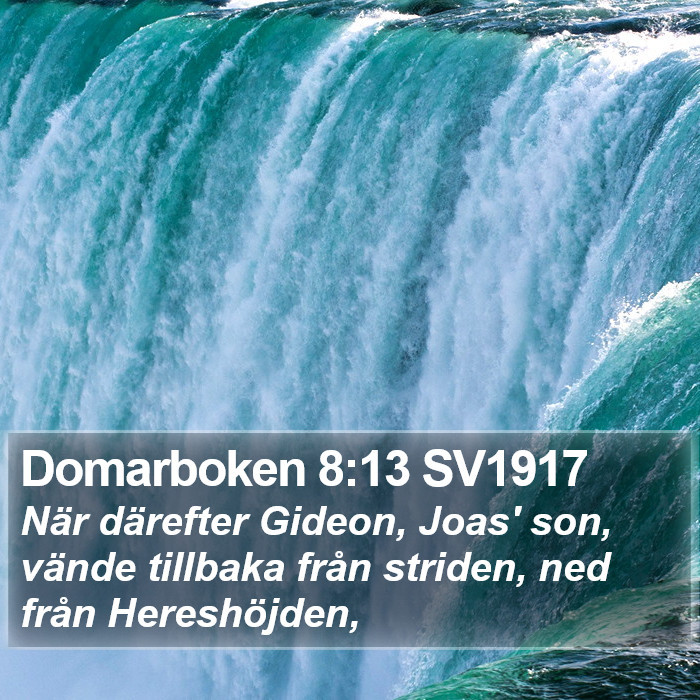 Domarboken 8:13 SV1917 Bible Study