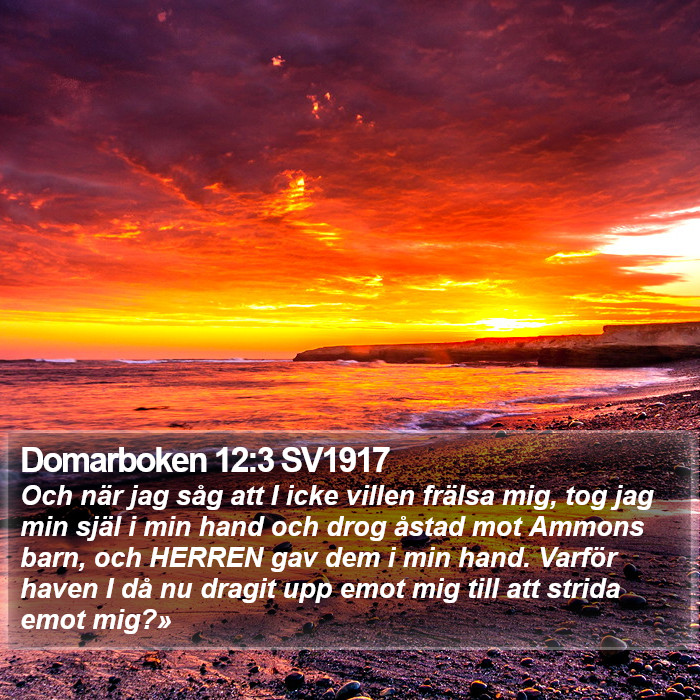 Domarboken 12:3 SV1917 Bible Study