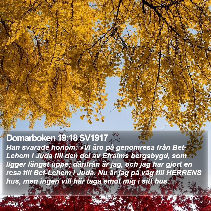 Domarboken 19:18 SV1917 Bible Study