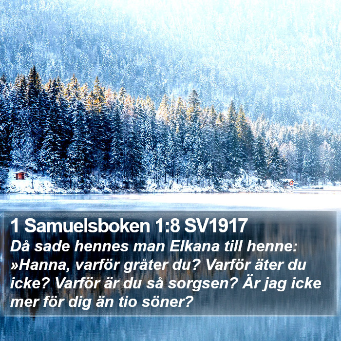 1 Samuelsboken 1:8 SV1917 Bible Study