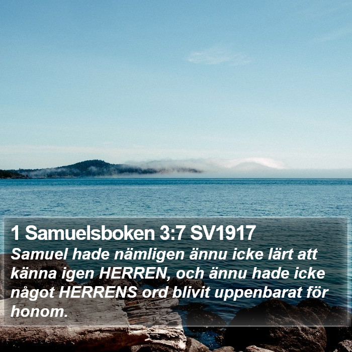 1 Samuelsboken 3:7 SV1917 Bible Study