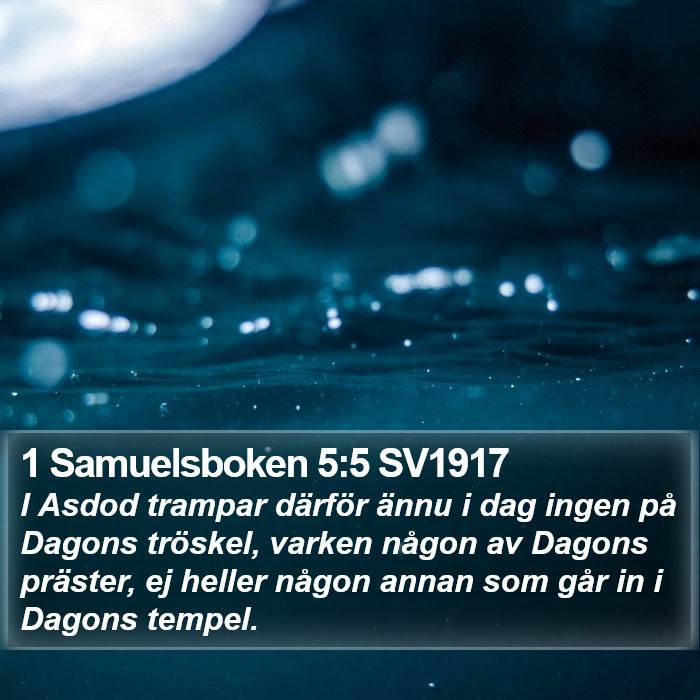 1 Samuelsboken 5:5 SV1917 Bible Study