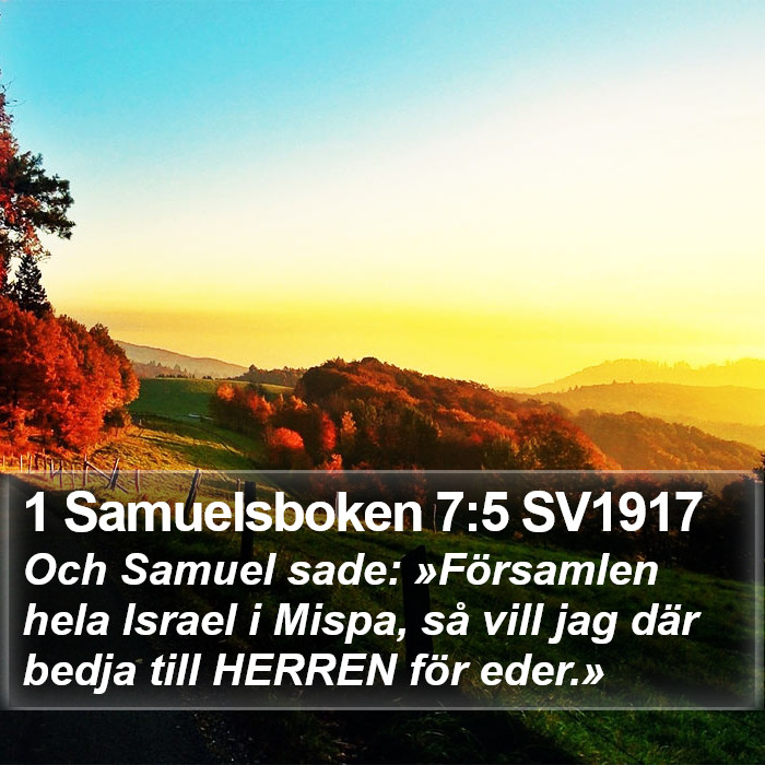 1 Samuelsboken 7:5 SV1917 Bible Study
