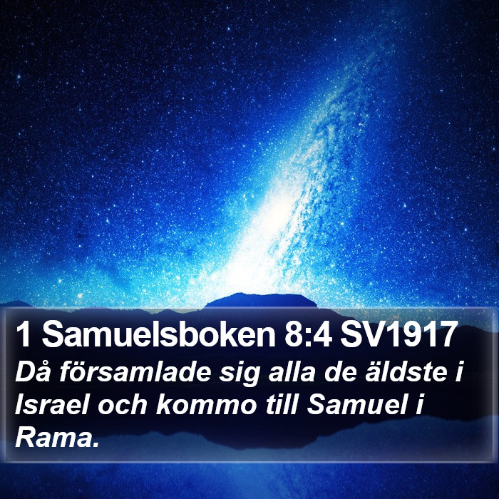 1 Samuelsboken 8:4 SV1917 Bible Study