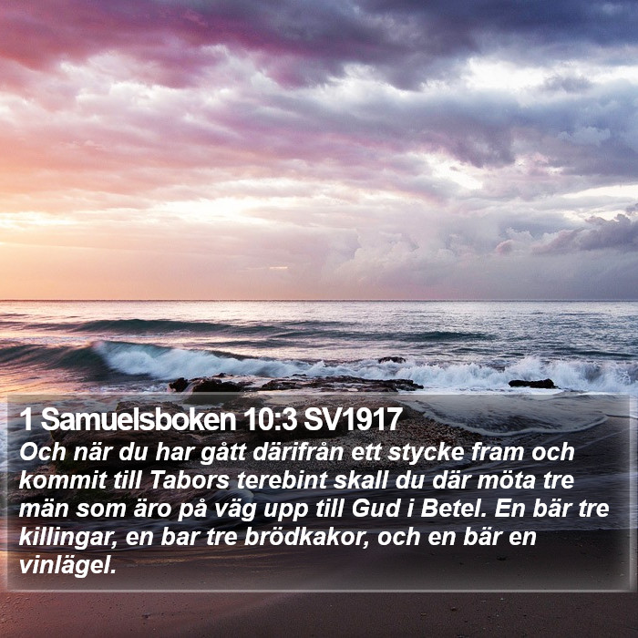 1 Samuelsboken 10:3 SV1917 Bible Study