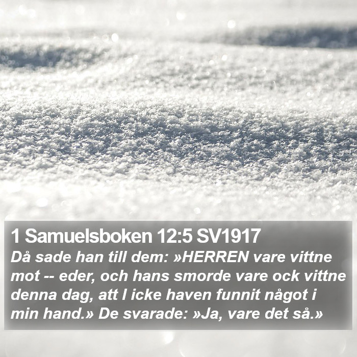 1 Samuelsboken 12:5 SV1917 Bible Study